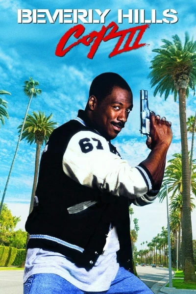 Cảnh Sát Beverly Hills 3 - Beverly Hills Cop III (1994)