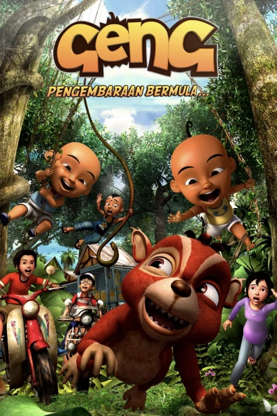 Geng: Chuyến phiêu lưu bắt đầu - Geng: Pengembaraan bermula (2009)