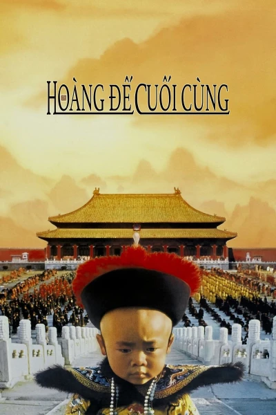 Hoàng Đế Cuối Cùng