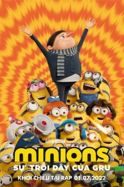 Minions: Sự Trỗi Dậy Của Gru