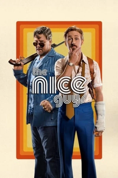 Những Chàng Trai Ngoan - The Nice Guys (2016)